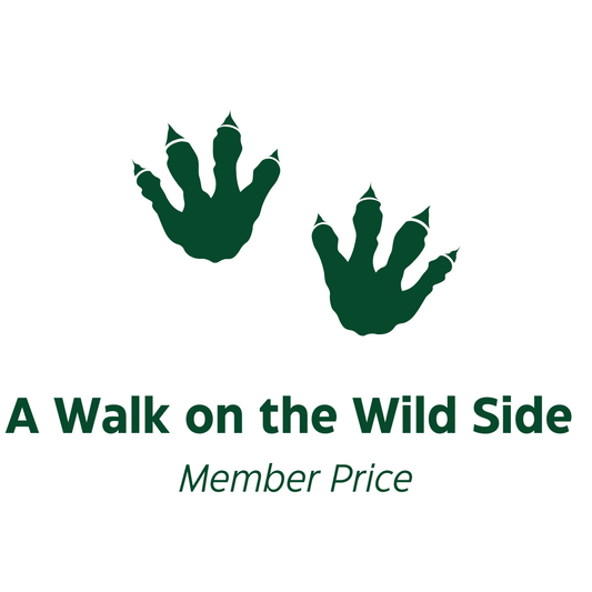 Package 2: A Walk on the Wild Side (member price)